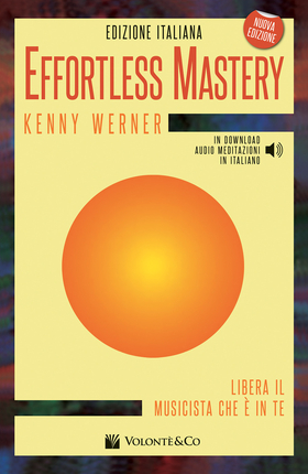 Effortless mastery. Libera il musicista che è in te. Con CD Audio
