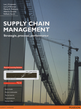 Supply chain management. Strategie, processi, performance. Ediz. mylab. Con aggiornamento online. Con e-book