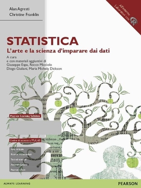 Statistica: l’arte e la scienza d’imparare dai dati. Ediz. mylab. Con espansione online