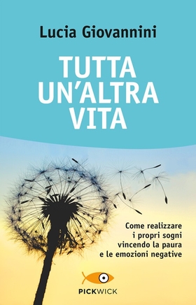 Tutta un’altra vita
