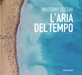 L’ aria del tempo. Ediz. illustrata