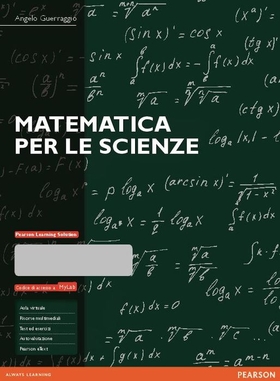 Matematica per le scienze. Ediz. mylab