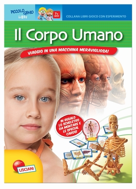 Il corpo umano. Libro gioco con esperimento . Con gadget