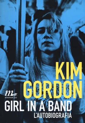 Girl in a band. L’autobiografia