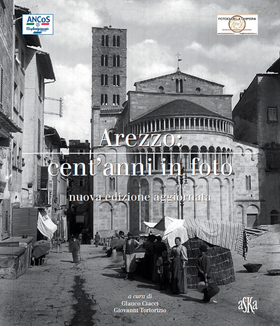 Arezzo cent’anni in foto