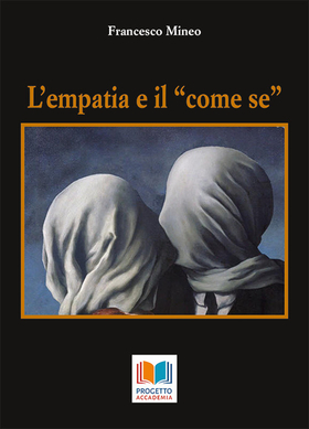 L’ empatia e il «come se»