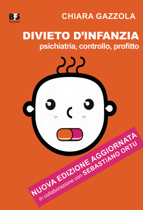Divieto d’infanzia. Psichiatria, controllo, profitto