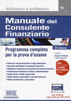 Manuale del consulente finanziario. Programma completo per la prova d’esame. Con software
