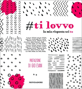 Ti lovvo. La mia risposta sei tu