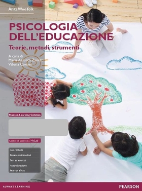Psicologia dell’educazione. Teorie, metodi, strumenti. Con aggiornamento online