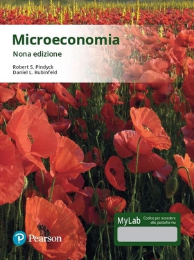 Microeconomia. Ediz. Mylab. Con Contenuto digitale per download e accesso on line