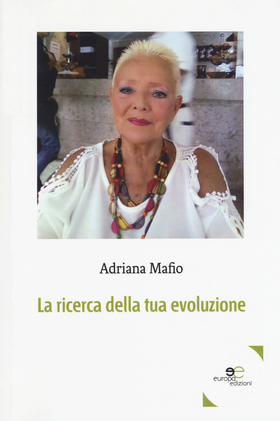 La ricerca della tua evoluzione