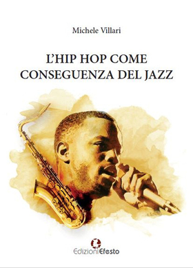 L’ hip hop come conseguenza del jazz