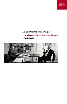 La storia dell’architettura 1905-2018