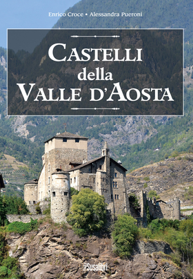 Castelli della Valle d’Aosta