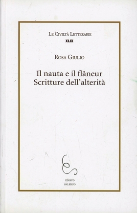 Il nauta e il flâneur. Scritture dell’alterità