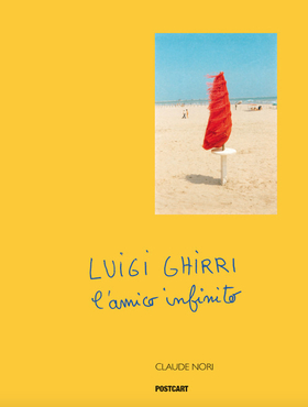 Luigi Ghirri. L’amico infinito