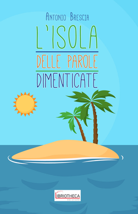 L’ isola delle parole dimenticate