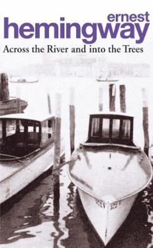 copertina Across the river and into the trees