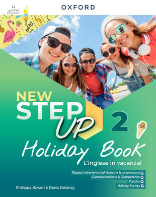 copertina New step up on holidays. Per la Scuola media. Con e-book. Con espansione online. Vol. 2