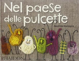 copertina Nel paese delle pulcette. Ediz. illustrata
