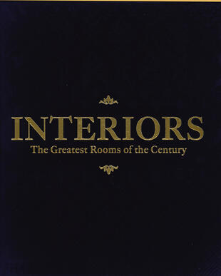 copertina Interiors. The greatest rooms of the century. Ediz. midnight blue