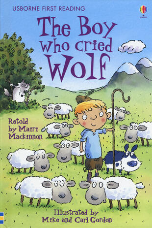 copertina The boy who cried wolf. Ediz. a colori