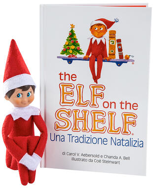 copertina The elf on the shelf. Una tradizione natalizia. Ediz. illustrata. Con elfo