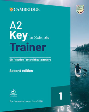 copertina A2 key for schools trainer for update 2020 exam. Six practice tests without answers. Per la Scuola media. Con espansione online. Con File audio per il download