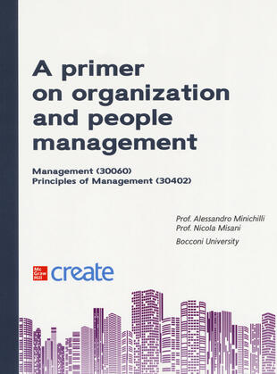 copertina A primer on organization and people management. Management. Principles of management