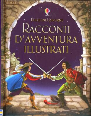 copertina Racconti d'avventura illustrati. Ediz. illustrata