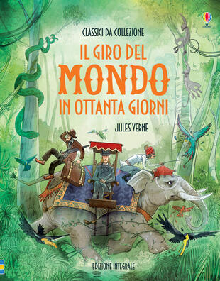copertina Il giro del mondo in 80 giorni. Ediz. a colori