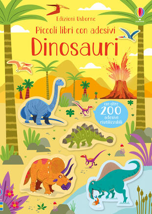 copertina Dinosauri. Piccoli libri con adesivi. Ediz. a colori