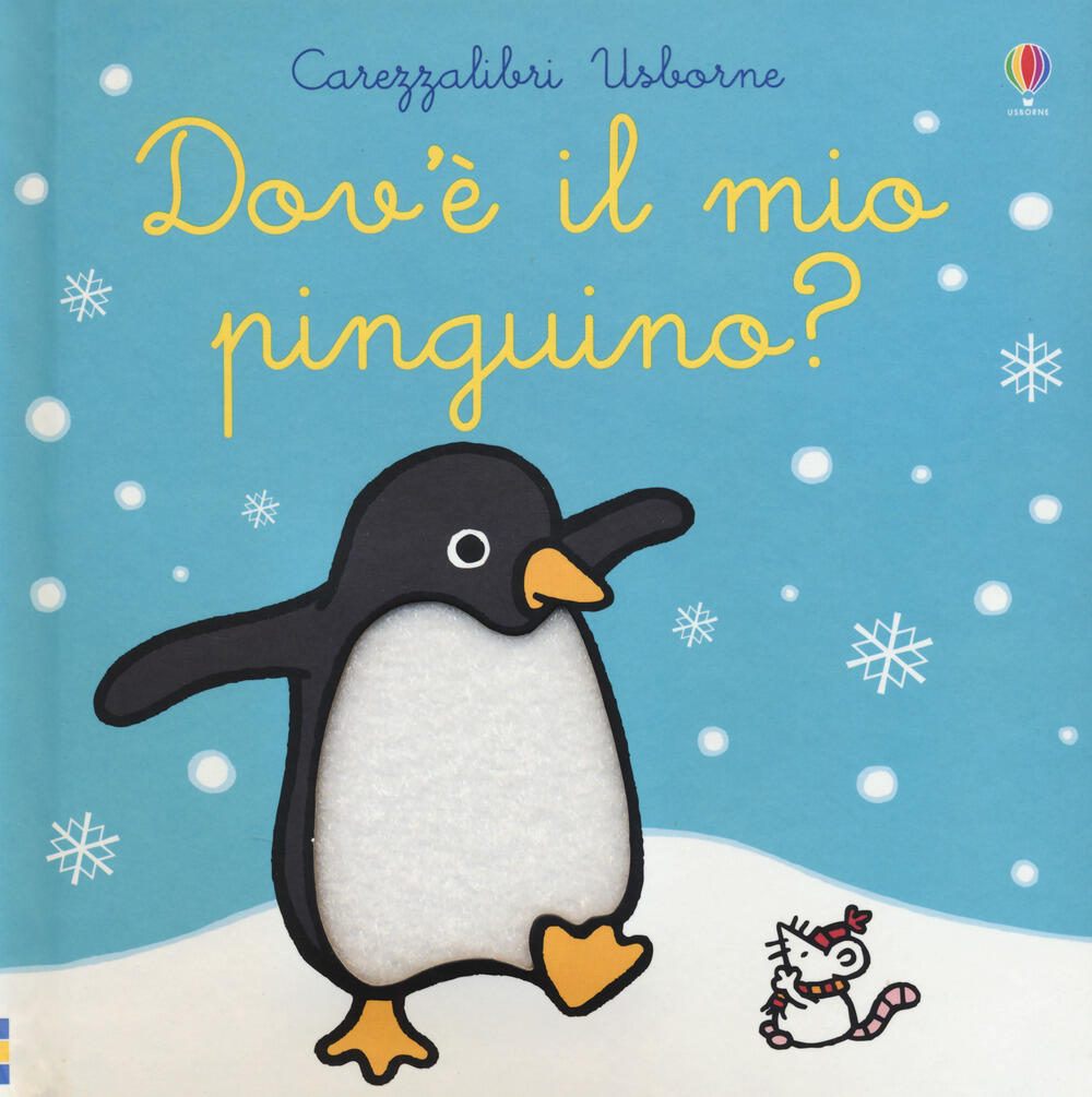Dov'è il mio pinguino? di Watt Fiona - Il Libraio