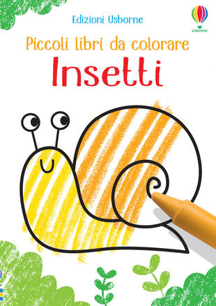 copertina Insetti. Piccoli libri da colorare. Ediz. illustrata