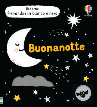 copertina Buonanotte. Primi libri in bianco e nero. Ediz. illustrata