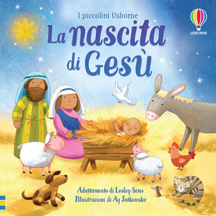 copertina La nascita di Gesù. I piccolini. Ediz. a colori