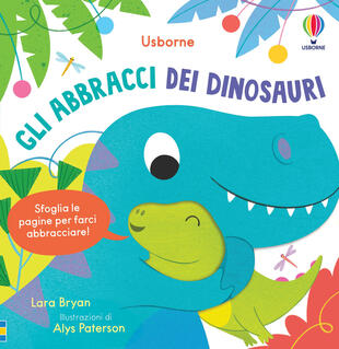 copertina Gli abbracci dei dinosauri. Ediz. illustrata