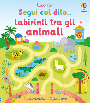 copertina Labirinti tra gli animali. Ediz. illustrata