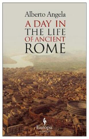 copertina Day in the life of ancient Rome (A)