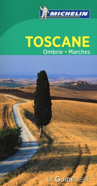 copertina Toscane Ombrie Marches. Ediz. francese