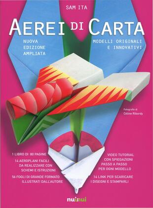 copertina Aerei di carta. Modelli originali e innovativi