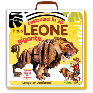 copertina Il tuo leone gigante. Costruisci in 3D. Ediz. a colori. Con gadget