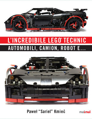 copertina L' incredibile Lego® Technic. Automobili, camion, robot e...