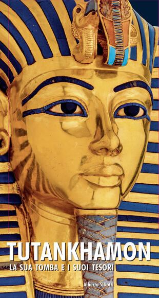 copertina Tutankhamon. La sua tomba e i suoi tesori