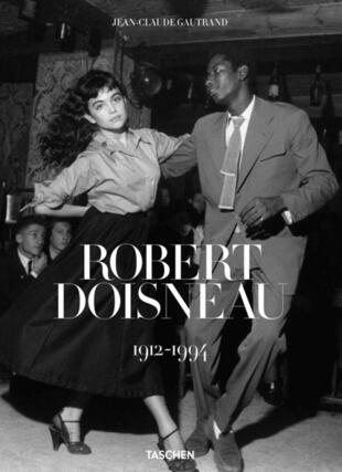 copertina Robert Doisneau 1912-1994. Ediz. italiana, spagnola e portoghese