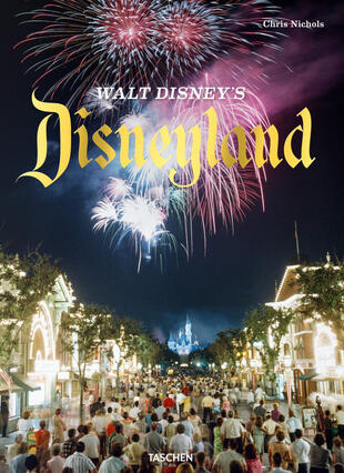 copertina Walt Disney's Disneyland. Ediz. illustrata