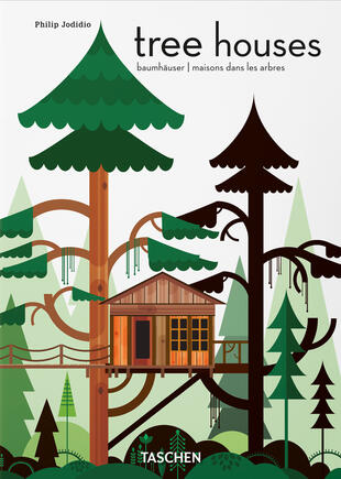 copertina Tree houses. Fairy tale castles in the air. 45th. Ed. Ediz. inglese, francese e tedesca
