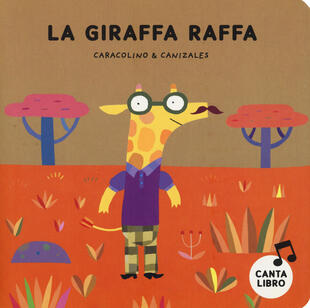 copertina La giraffa Raffa. Ediz. a colori