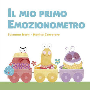 copertina Il mio primo emozionometro. Ediz. a colori